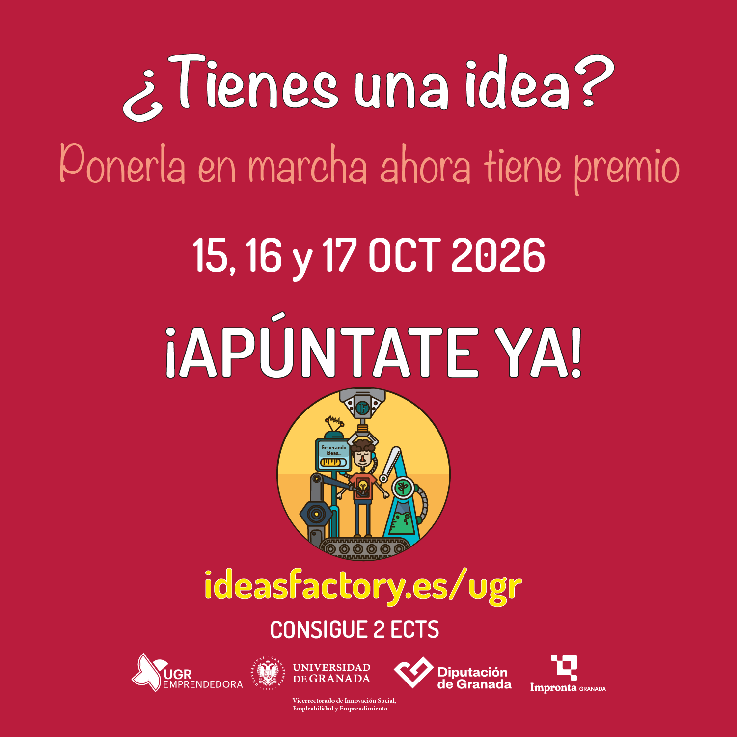 Ideas Factory UGR Emprendedora 2026